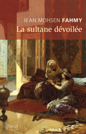 Sultane dévoilée (La)